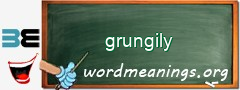 WordMeaning blackboard for grungily